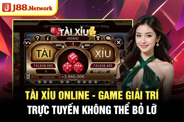 Tài Xỉu Online - Game Giải Trí Trực Tuyến Không Thể Bỏ Lỡ